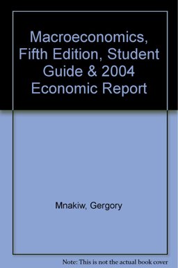 Macroeconomics with 2004 Economy Report