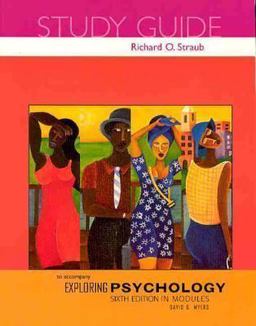 Exploring Psychology, Sixth Edition, in Modules Study Guide 6th 9780716763420 Front Cover