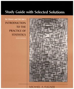 Introduction to the Practice of Statistics Study Guide with Selected Solutions