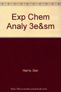 Exploring Chemical Analysis 3rd 9780716763925 Front Cover