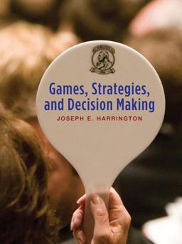Games, Strategies and Decision Making  9780716766308 Front Cover