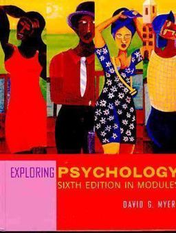 Exploring Psychology 6th 9780716769804 Front Cover