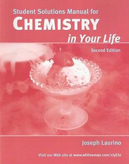 Chemistry in Your Life 2nd 9780716770749 Front Cover