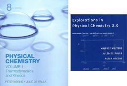 Physical Chemistry Volume 1 and Explorations in Physical Chemistry Access Card