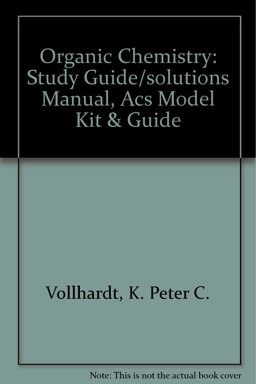 Organic Chemistry, Study Guide/Solutions Manual, ACS Model Kit and Guide