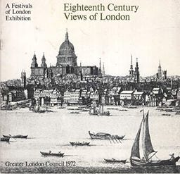 Eighteenth Century Views of London