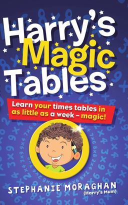 Harry's Magic Tables Learn Your Times Tables in as Little as a Week!  9780717151066 Front Cover