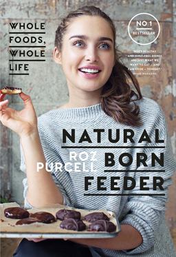 Natural Born Feeder  9780717179084 Front Cover
