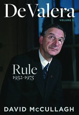 De Valera: Rule 1932-1975  9780717179220 Front Cover