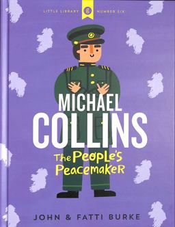 Michael Collins: Soldier and Peacemaker