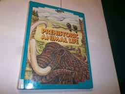 Prehistoric Animal Life