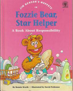 Jim Henson's Muppets in Fozzie Bear, Star Helper A Book about Responsibility  9780717282685 Front Cover