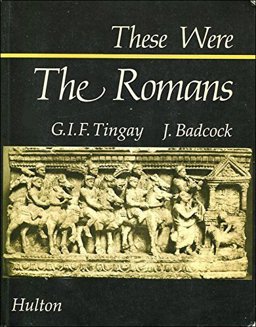 These Were the Romans