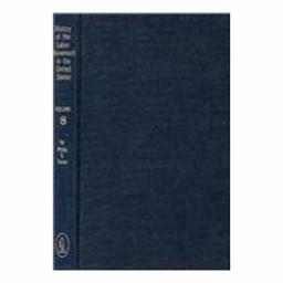 History of the Labor Movement in the United States