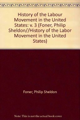 History of the Labor Movement in the United States