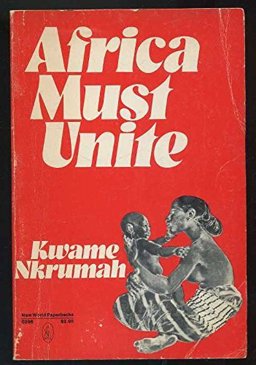 Africa Must Unite  9780717802968 Front Cover