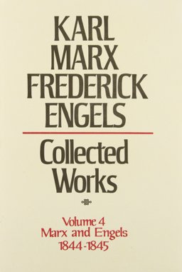 Collected Works of Karl Marx and Friedrich Engels, 1844-45