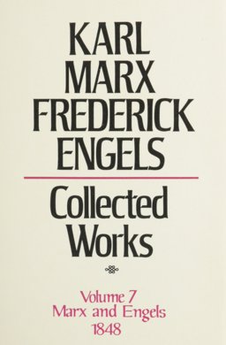 Collected Works of Karl Marx and Friedrich Engels, 1848