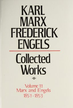 Collected Works of Karl Marx and Friedrich Engels, 1851-53