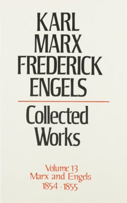 Collected Works of Karl Marx and Friedrich Engels, 1854-55