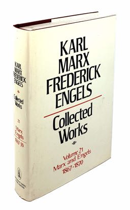 Collected Works of Karl Marx and Friedrich Engels, 1867-1870