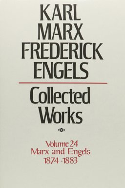 Collected Works of Karl Marx and Friedrich Engels, 1874-88