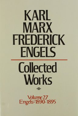 Collected Works of Karl Marx and Friedrich Engels, 1890-95