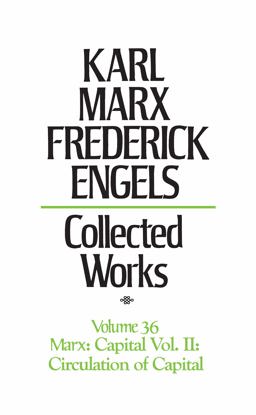 Collected Works of Karl Marx and Friedrich Engels