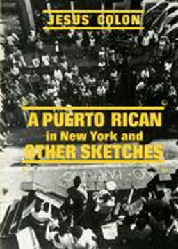 Puerto Rican in New York and Other Sketches  9780717805891 Front Cover