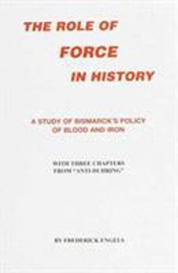 The Role of Force in History