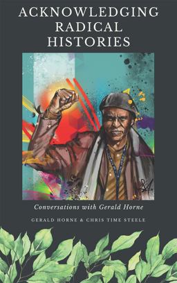 Acknowledging Radical Histories