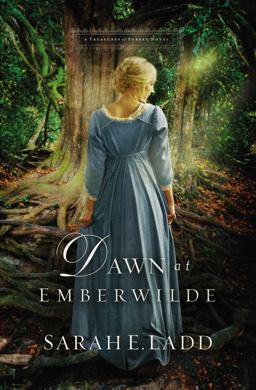 Dawn at Emberwilde  9780718011819 Front Cover
