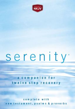 Serenity A Companion for Twelve Step Recovery  9780718019488 Front Cover