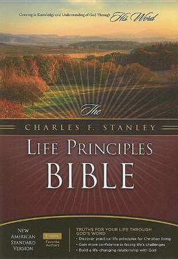 The Charles F. Stanley Life Principles Bible
