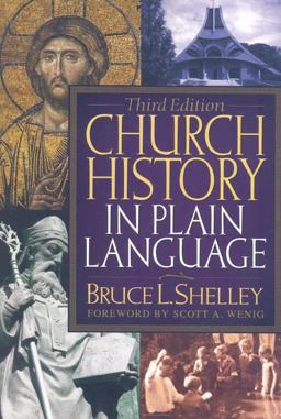 Church History in Plain Language 3rd 9780718025533 Front Cover