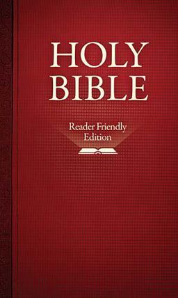 Reader Friendly Edition Bible