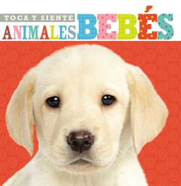 Toca y Siente Animales Bebés