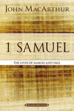 1 Samuel The Lives of Samuel and Saul  9780718034726 Front Cover