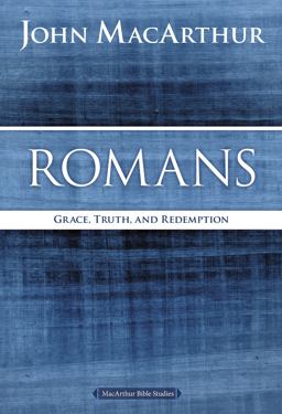 Romans Grace, Truth, and Redemption  9780718035068 Front Cover