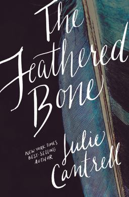 Feathered Bone  9780718037628 Front Cover