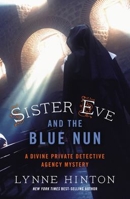 Sister Eve and the Blue Nun  9780718041885 Front Cover