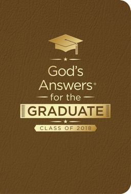 God's Answers for the Graduate: Class of 2018 - Brown NKJV