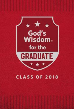 God's Wisdom for Graduates - Class of 2018