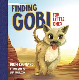 Gobi for Little Ones The Race for Home  9780718075309 Front Cover