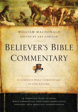 Believer's Bible Commentary 2nd 9780718076856 Front Cover