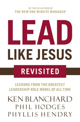 Lead Like Jesus Revisited  9780718077259 Front Cover