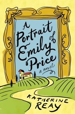 Portrait of Emily Price  9780718077914 Front Cover