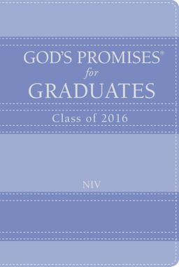 God's Promises for Graduates: Class Of 2016 [Lavender]