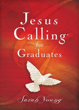 Jesus Calling for Graduates  9780718087418 Front Cover