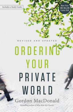 Ordering Your Private World  9780718088002 Front Cover